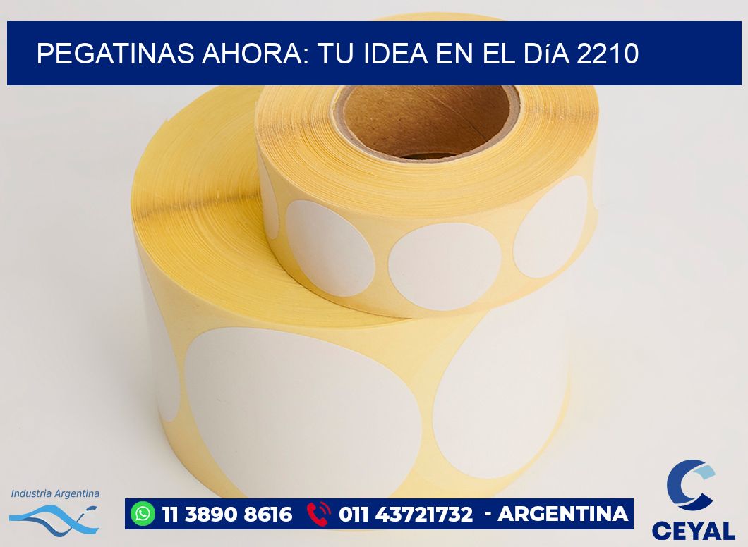 Pegatinas Ahora: Tu Idea en el Día 2210