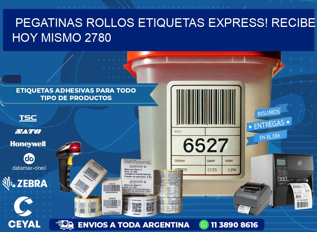 Pegatinas rollos etiquetas Express! Recibe Hoy Mismo 2780