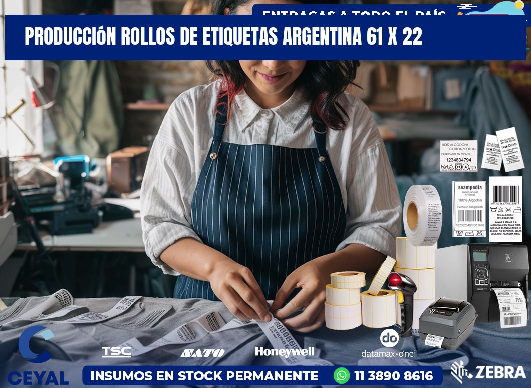Producción ROLLOS DE ETIQUETAS ARGENTINA 61 x 22