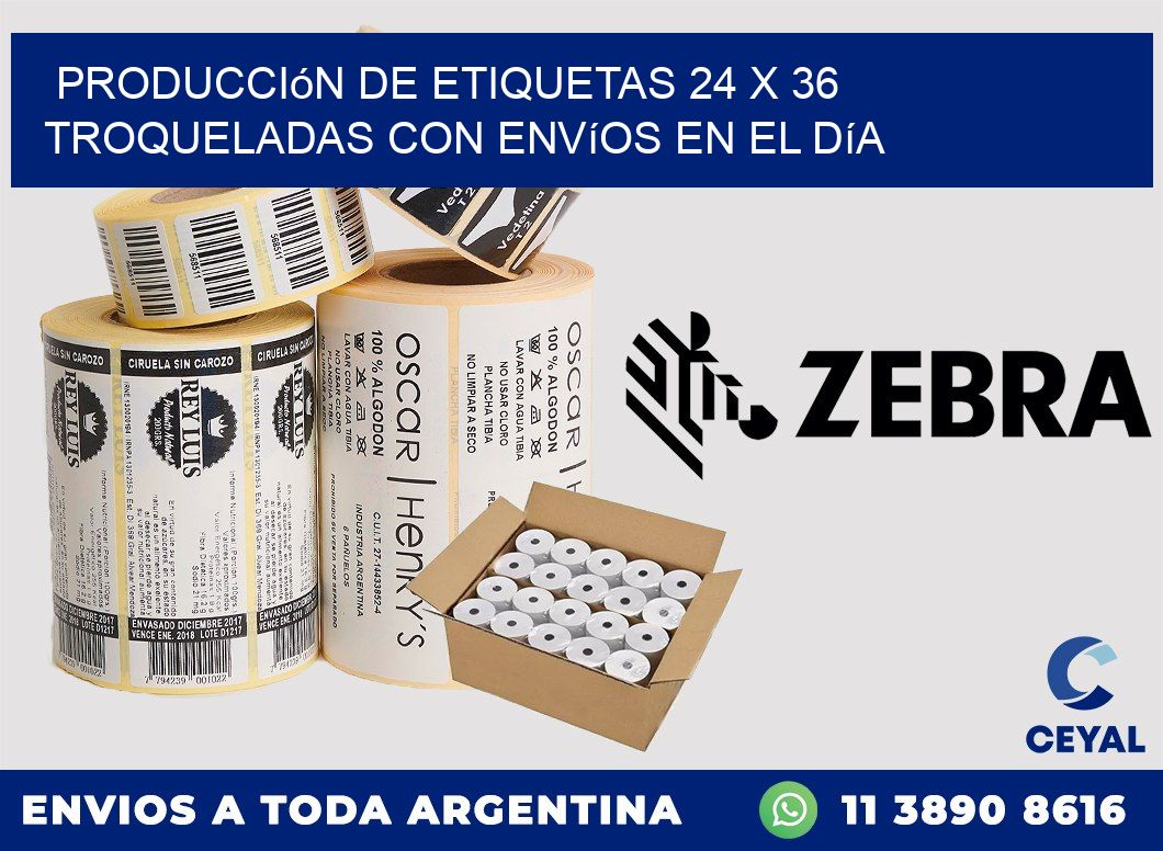 Producción de etiquetas 24 x 36 troqueladas con envíos en el día