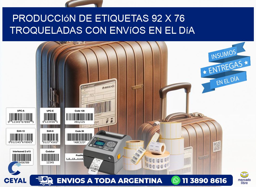 Producción de etiquetas 92 x 76 troqueladas con envíos en el día