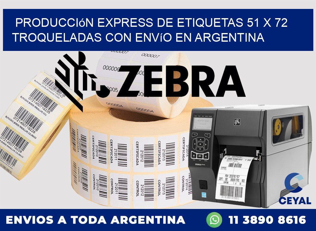 Producción express de etiquetas 51 x 72 troqueladas con envío en Argentina