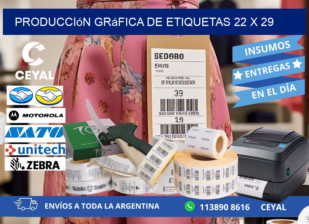 Producción gráfica de etiquetas 22 x 29