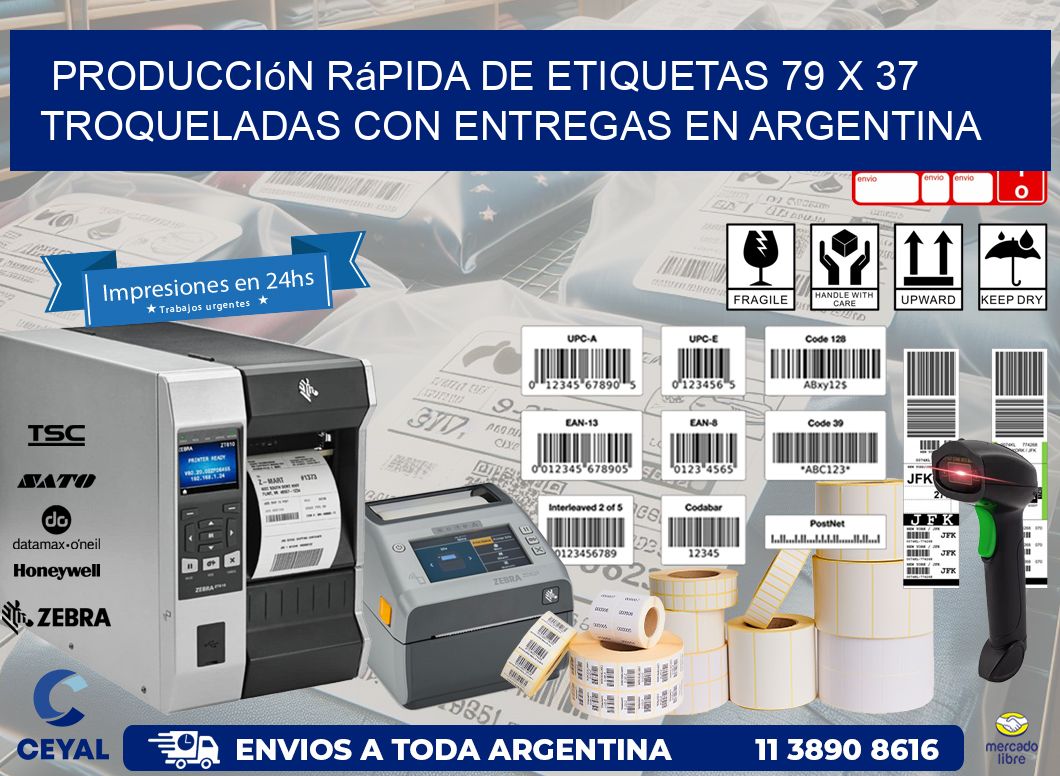 Producción rápida de etiquetas 79 x 37 troqueladas con entregas en Argentina