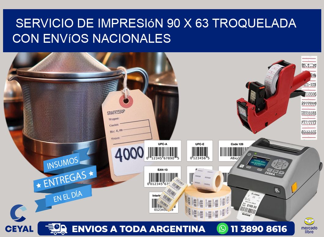 Servicio de impresión 90 x 63 troquelada con envíos nacionales