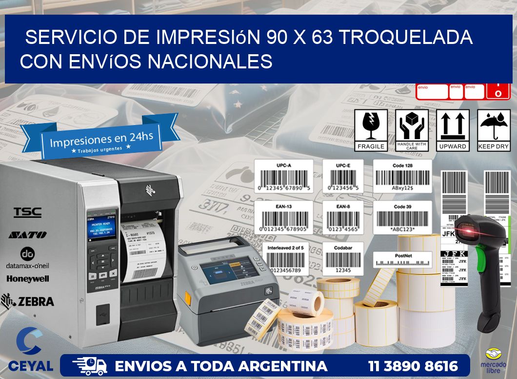 Servicio de impresión 90 x 63 troquelada con envíos nacionales