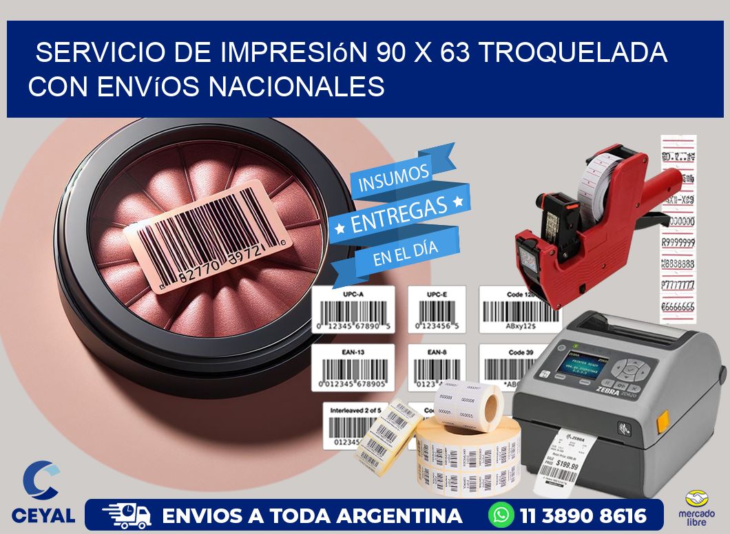 Servicio de impresión 90 x 63 troquelada con envíos nacionales