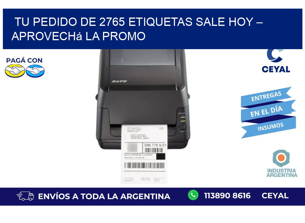 Tu Pedido de 2765 etiquetas Sale Hoy – Aprovechá la Promo
