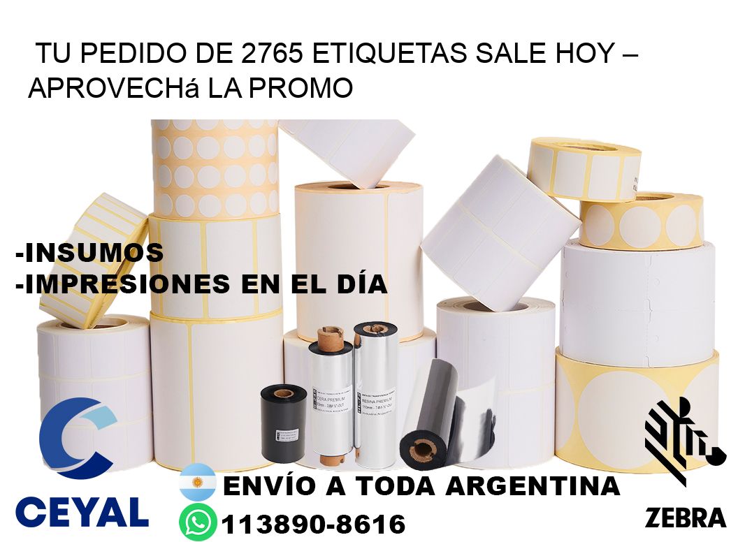 Tu Pedido de 2765 etiquetas Sale Hoy – Aprovechá la Promo