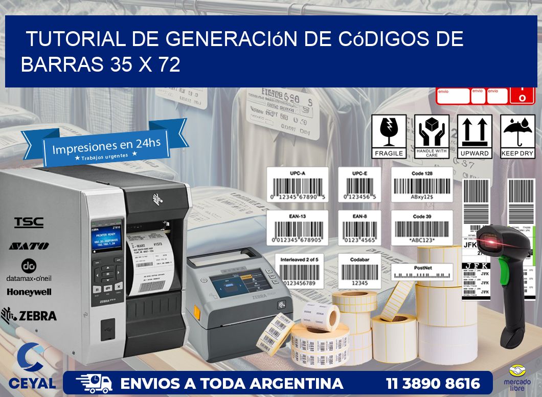 Tutorial de Generación de Códigos de Barras 35 x 72