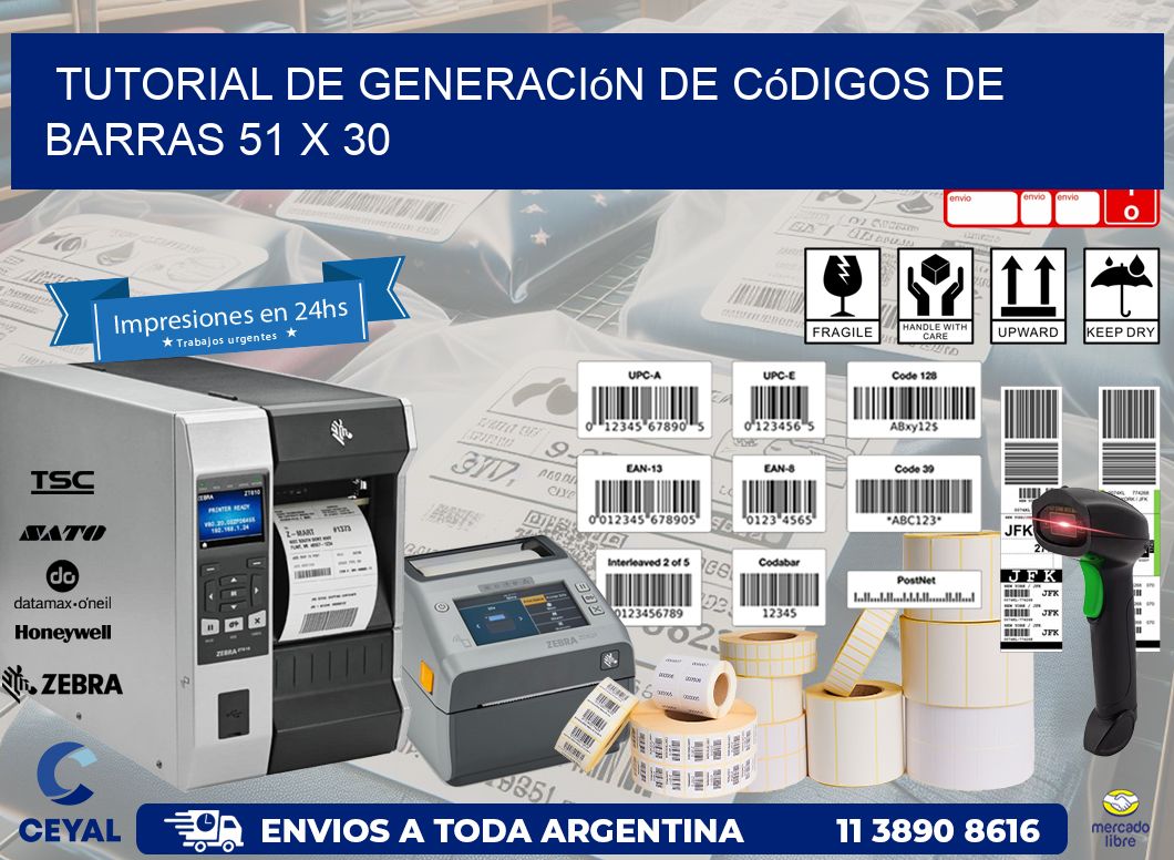 Tutorial de Generación de Códigos de Barras 51 x 30