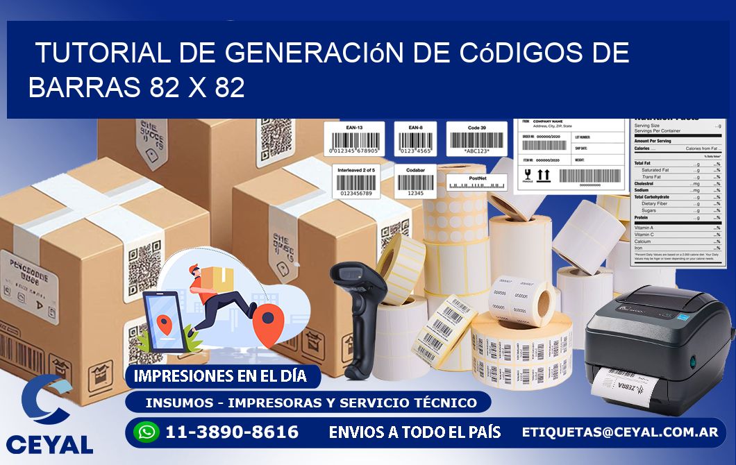 Tutorial de Generación de Códigos de Barras 82 x 82