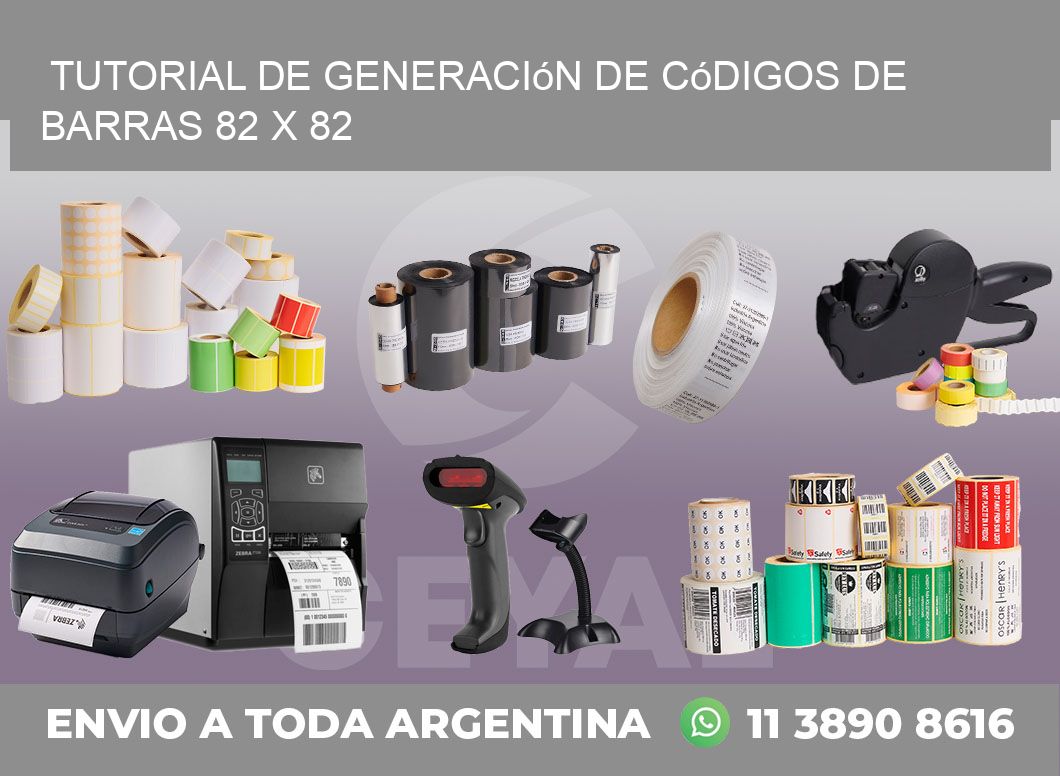 Tutorial de Generación de Códigos de Barras 82 x 82
