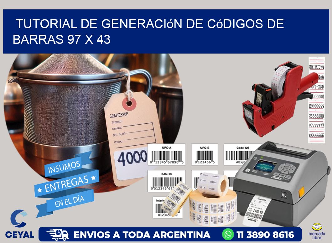 Tutorial de Generación de Códigos de Barras 97 x 43