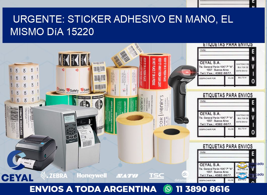 Urgente: Sticker adhesivo en Mano, el Mismo Día 15220