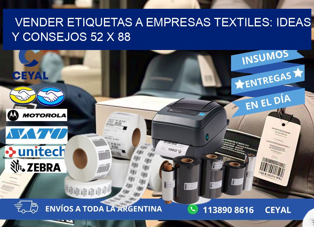 Vender Etiquetas a Empresas Textiles: Ideas y Consejos 52 x 88