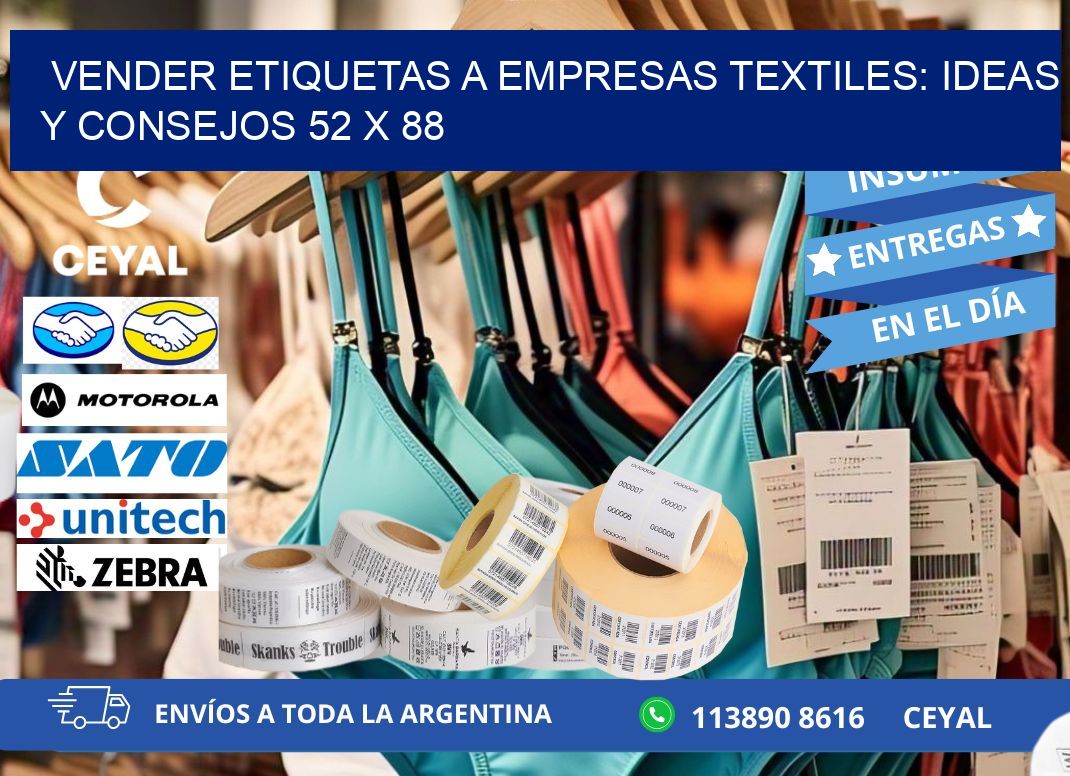Vender Etiquetas a Empresas Textiles: Ideas y Consejos 52 x 88