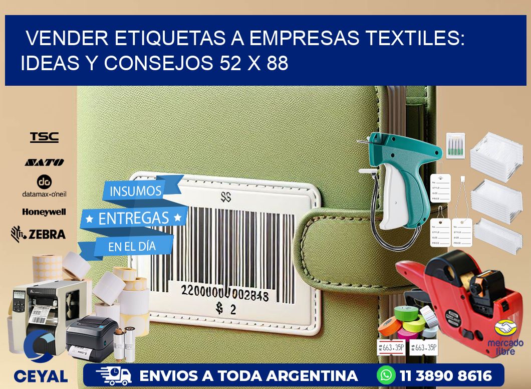 Vender Etiquetas a Empresas Textiles: Ideas y Consejos 52 x 88