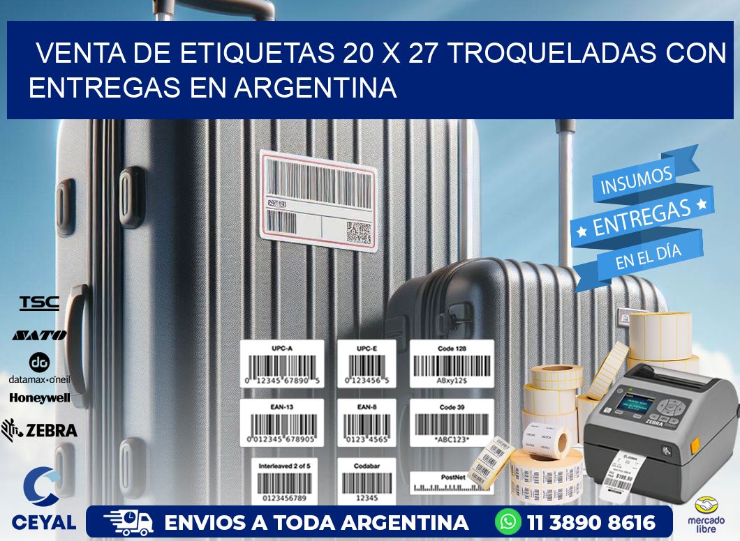 Venta de etiquetas 20 x 27 troqueladas con entregas en Argentina