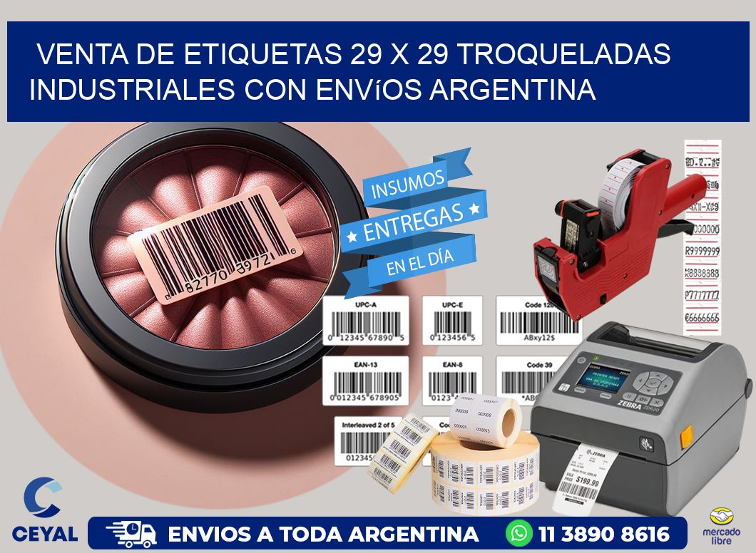 Venta de etiquetas 29 x 29 troqueladas industriales con envíos Argentina