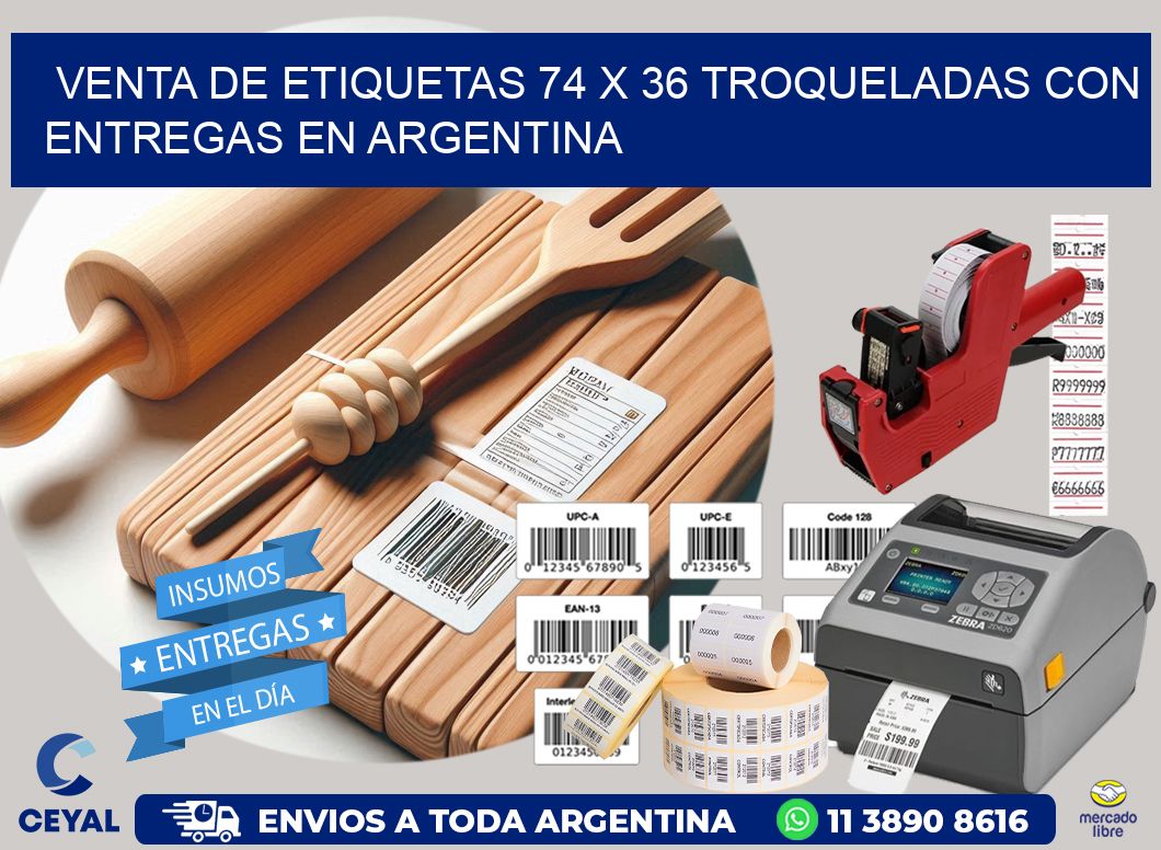 Venta de etiquetas 74 x 36 troqueladas con entregas en Argentina