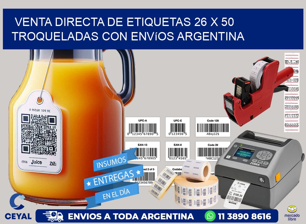 Venta directa de etiquetas 26 x 50 troqueladas con envíos Argentina