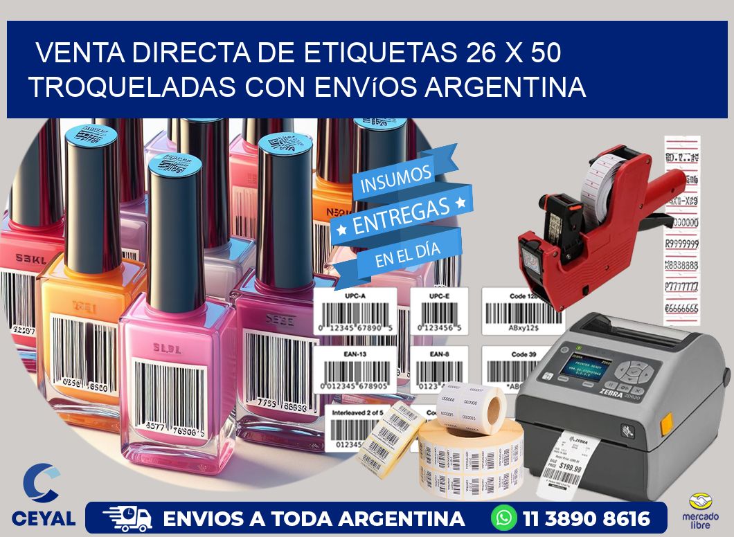 Venta directa de etiquetas 26 x 50 troqueladas con envíos Argentina