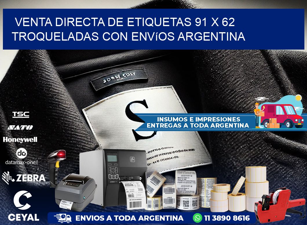 Venta directa de etiquetas 91 x 62 troqueladas con envíos Argentina