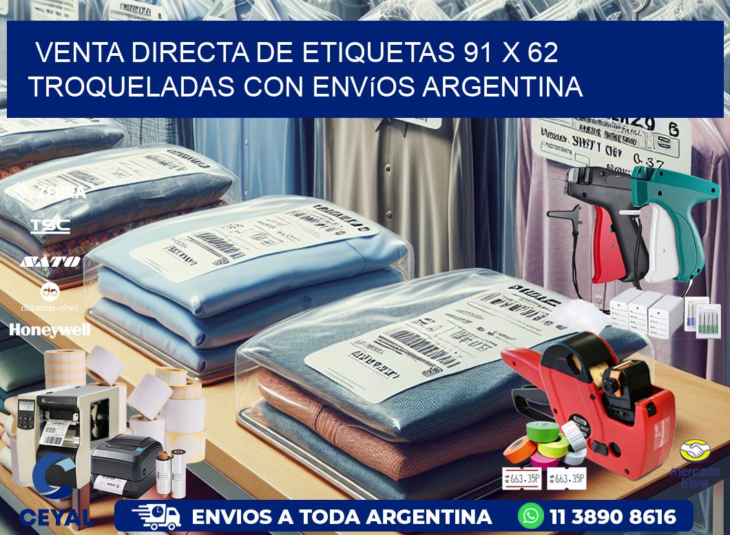 Venta directa de etiquetas 91 x 62 troqueladas con envíos Argentina