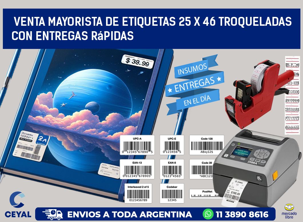 Venta mayorista de etiquetas 25 x 46 troqueladas con entregas rápidas