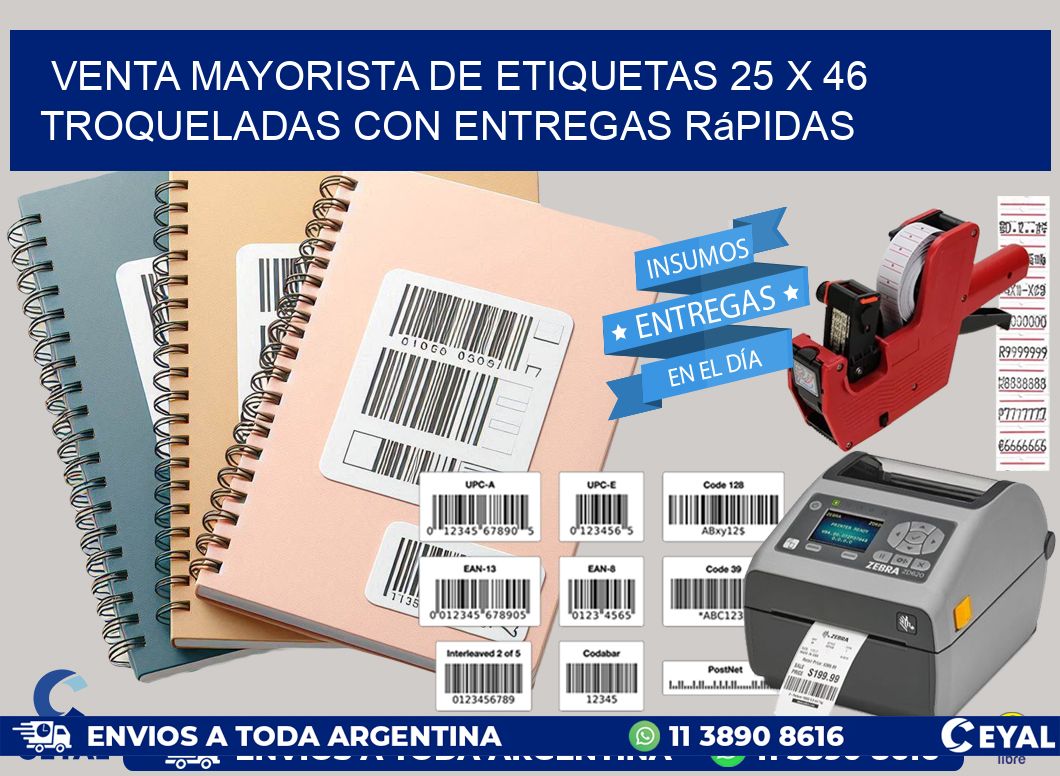Venta mayorista de etiquetas 25 x 46 troqueladas con entregas rápidas