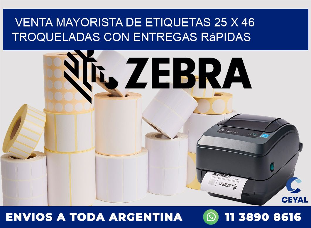 Venta mayorista de etiquetas 25 x 46 troqueladas con entregas rápidas