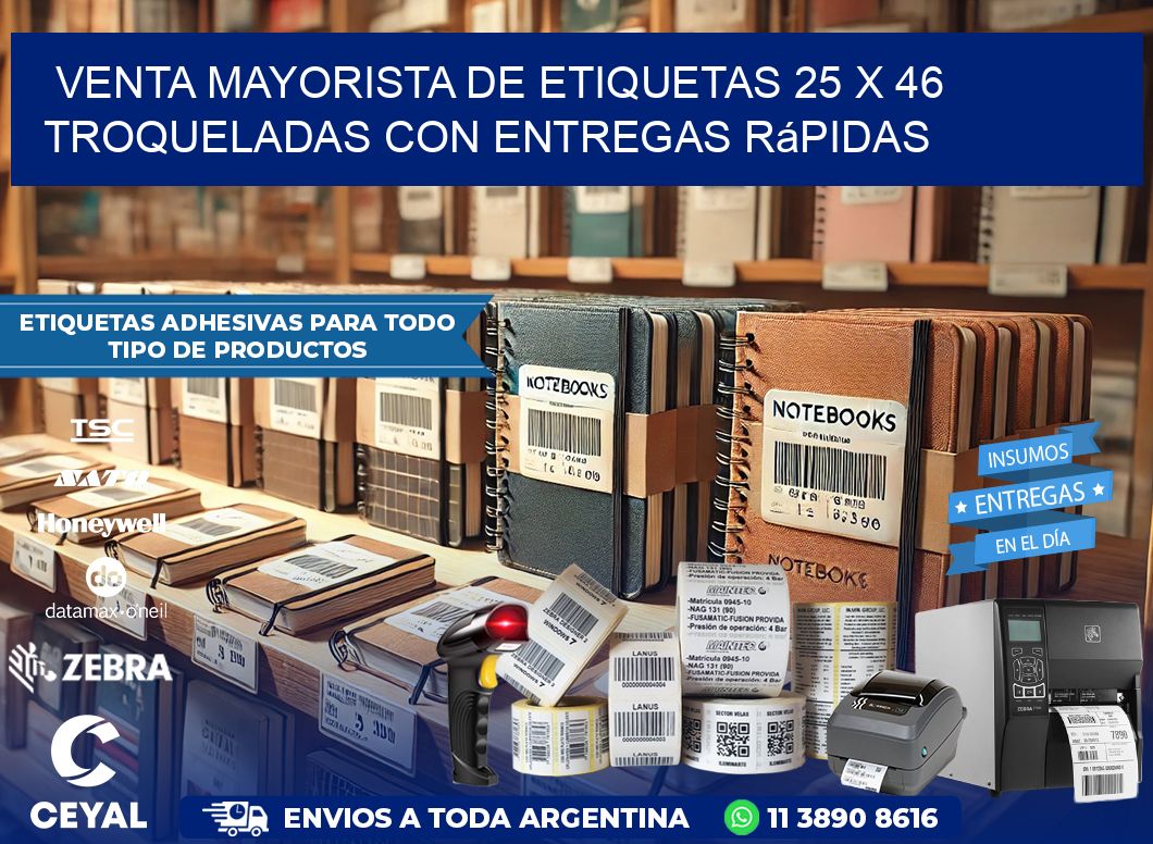 Venta mayorista de etiquetas 25 x 46 troqueladas con entregas rápidas
