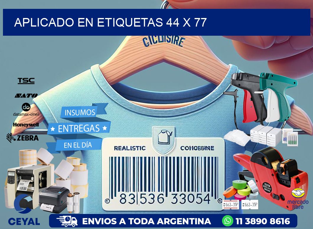 aplicado en etiquetas 44 x 77
