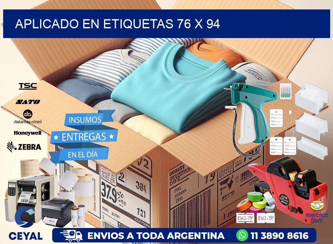 aplicado en etiquetas 76 x 94