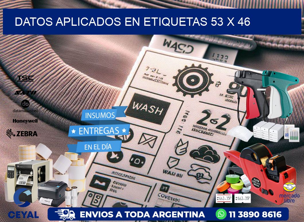 datos aplicados en etiquetas 53 x 46