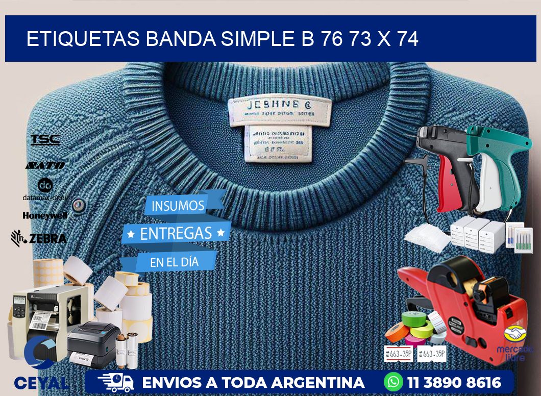 etiquetas banda simple b 76 73 x 74