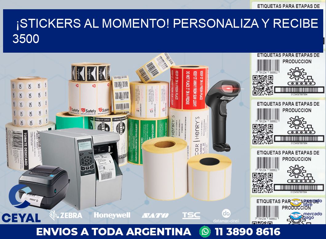 ¡Stickers al Momento! Personaliza y Recibe 3500