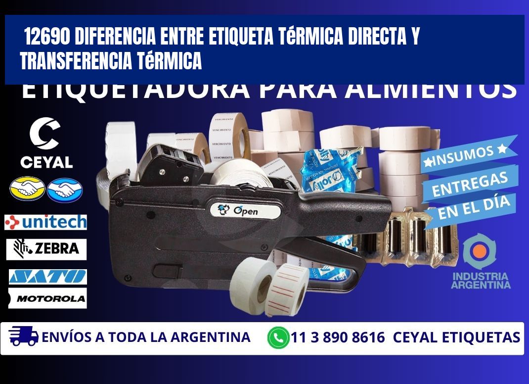 12690 diferencia entre etiqueta térmica directa y transferencia térmica