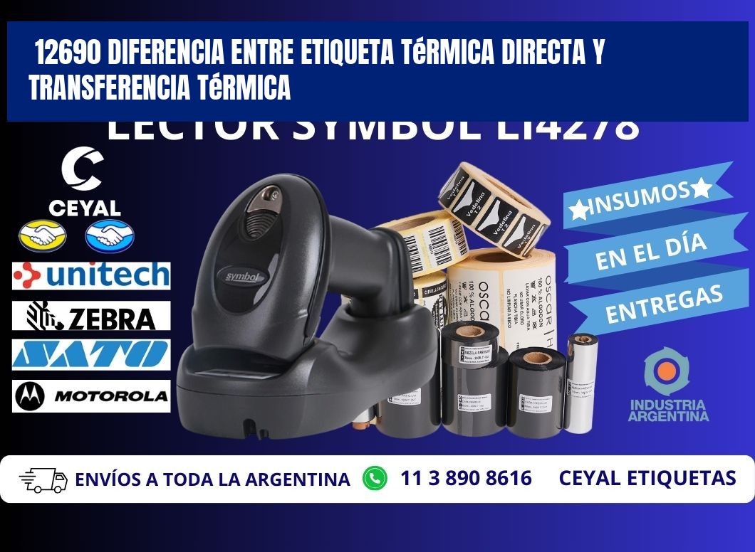 12690 diferencia entre etiqueta térmica directa y transferencia térmica