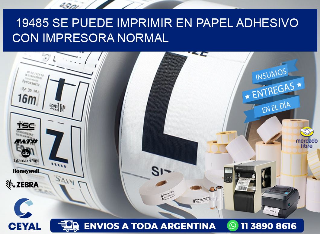 19485 Se puede imprimir en papel adhesivo con impresora normal