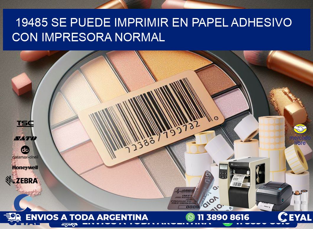 19485 Se puede imprimir en papel adhesivo con impresora normal
