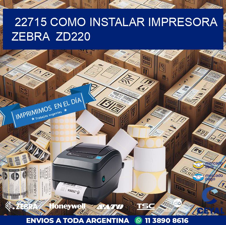22715 Como instalar impresora Zebra  ZD220