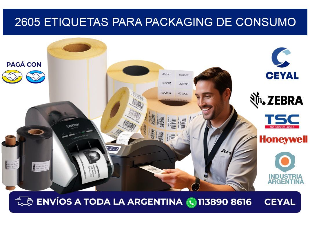 2605 Etiquetas para packaging de consumo