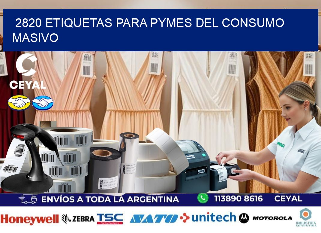 2820 Etiquetas para pymes del consumo masivo