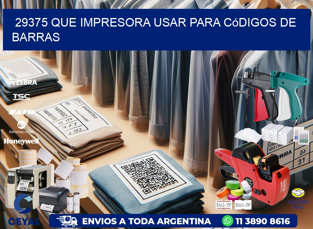 29375 Que impresora usar para códigos de barras