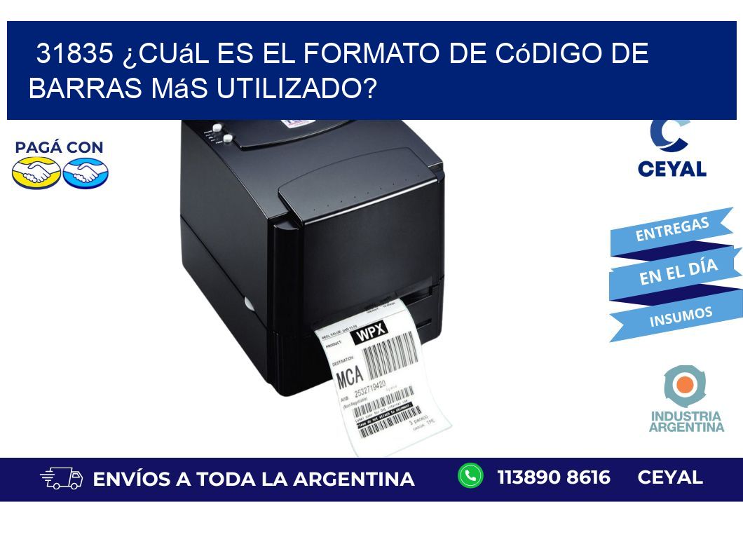 31835 ¿Cuál es el formato de código de barras más utilizado?