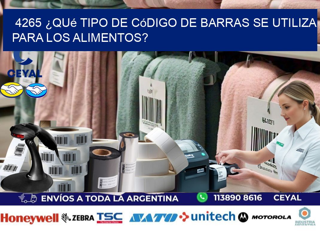 4265 ¿Qué tipo de código de barras se utiliza para los alimentos?