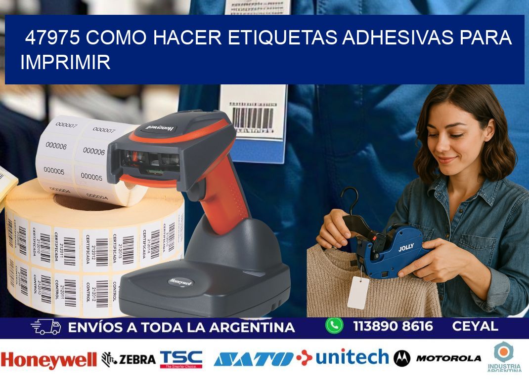 47975 Como hacer etiquetas adhesivas para imprimir