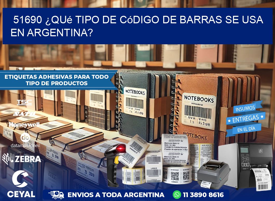 51690 ¿Qué tipo de código de barras se usa en Argentina?